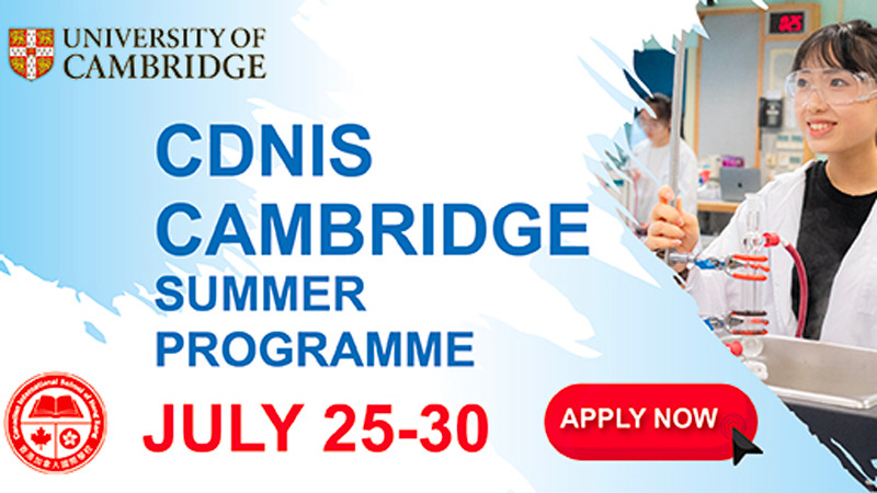 2022 CDNIS Cambridge Summer Programme