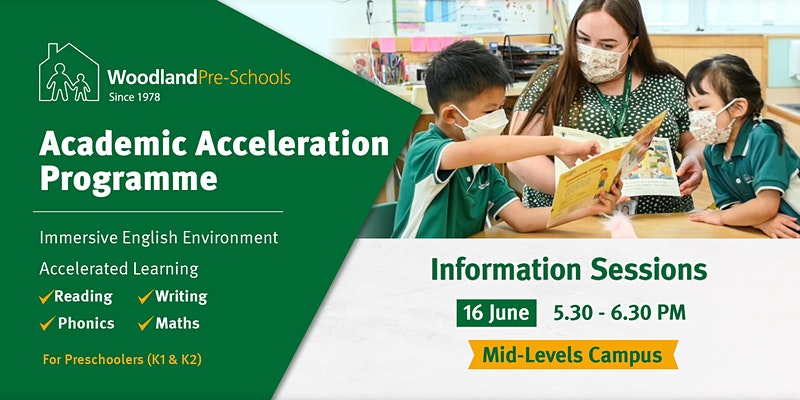 Woodland Pre-Schools Academic Acceleration Programme Information Session