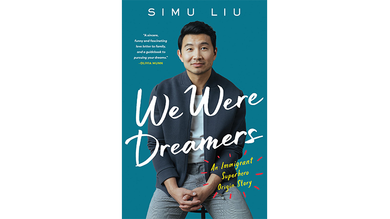 We Were Dreamers | Simu Liu
