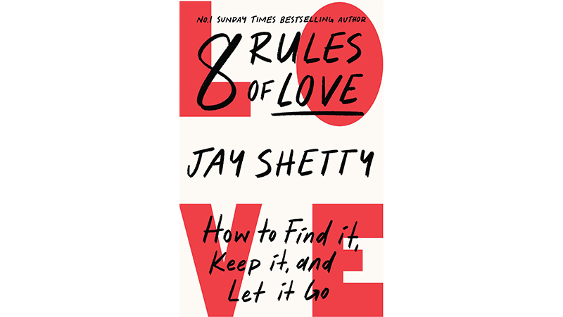 good books to read - 8 Rules of Love by Jay Shetty