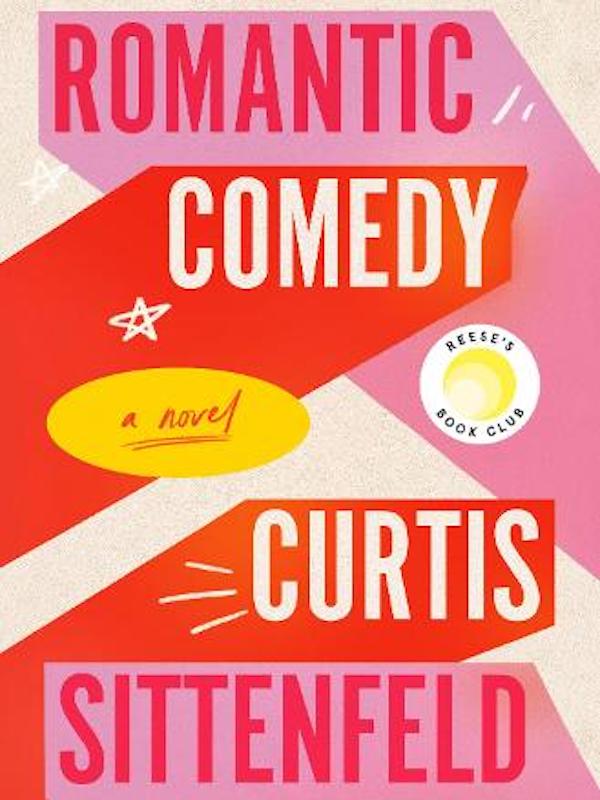 New books - Romantic Comedy: A Novel